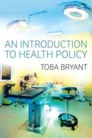 An Introduction to Health Policy