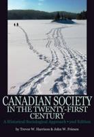 Canadian Society in the Twenty-First Century, 2nd Edition