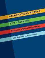 Mathematical Models for Teaching