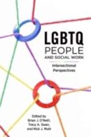 LGBTQ People and Social Work