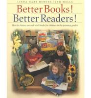 Better Books! Better Readers!
