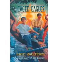 Caged Eagles