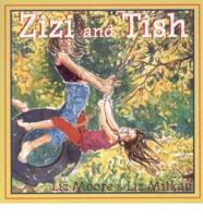 Zizi and Tish