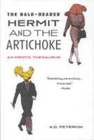 The Bald-Headed Hermit & The Artichoke