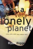 A Very, Lonely Planet