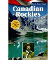 Canadian Rockies Superguide