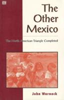 The Other Mexico