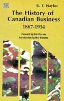 History Of Cdn Business 1867-1914