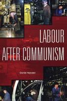 Labour After the Soviet Union
