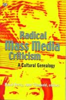 Radical Mass Media Criticism