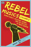 Rebel Musics, Volume 2 Volume 2