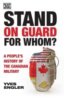 Stand on Guard for Whom?
