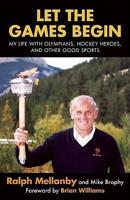 Through the Camera Lens: My Life with Olympians, Hockey Heroes, and Other Good Sports