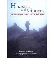 Hiking With Ghosts