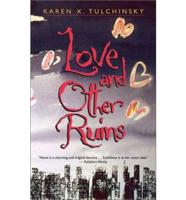 Love and Other Ruins