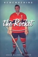 Remembering the Rocket
