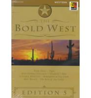 The Bold West - 5