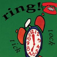 Ring! Tick Tock