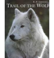 Trail of the Wolf