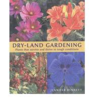 Dry-Land Gardening