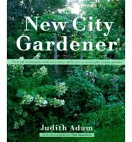 The New City Gardener