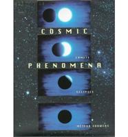 Cosmic Phenomena