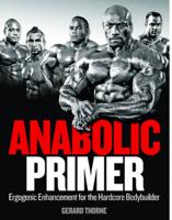 MuscleMag International's Anabolic Primer