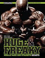 Huge & Freaky Muscle Mass and Strength Secrets