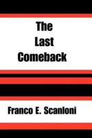 The Last Comeback