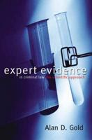 Expert Evidence in Criminal Law