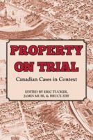 Property on Trial