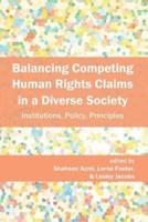 Balancing Competing Human Rights Claims in a Diverse Society