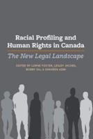 Racial Profiling and Human Rights in Canada