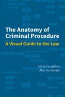 The Anatomy of Criminal Procedure