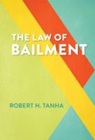 The Law of Bailment