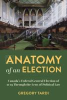 Anatomy of an Election