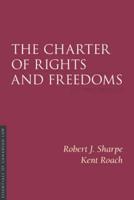 The Charter of Rights and Freedoms, 7th Edition