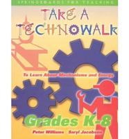 Take a Technowalk Mechanisms & Energy