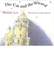 The Cat and The-- Wizard