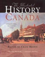 The Illustrated History of Canada