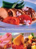 The Low-Cholesterol Cookbook: Over 170 Easy and Delicious Recipes for the Health Conscious