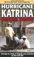 Hurricane Katrina Survival Stories