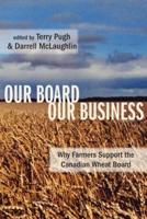 Our Board, Our Business