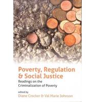 Poverty, Regulation & Social Justice