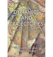 Dynamics and Trajectories