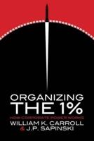 Organizing the 1%
