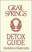 Grail Springs Holistic Detox