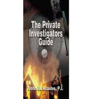 The Private Investigator's Guide