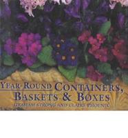 Year-Round Containers, Baskets and Boxes
