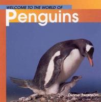 Welcome to the World of Penguins